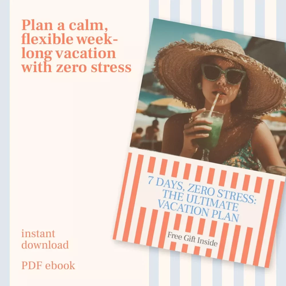 7 Days, Zero Stress: The Ultimate Vacation Plan – Best Itinerary Template for a Week-Long Vacation | Easy 7-Day Travel Planning eBook