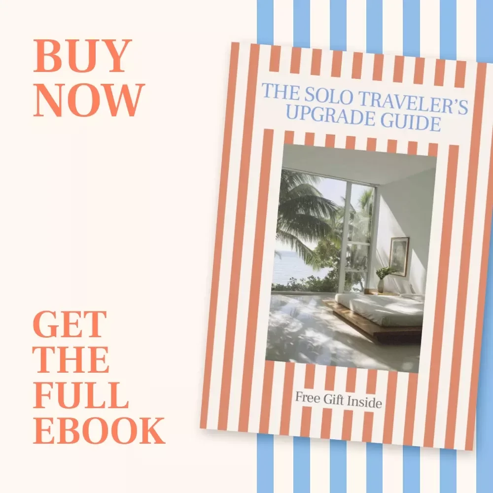 The Solo Traveler’s Upgrade Guide | Ebook on how to get free hotel upgrades as a solo traveler | Smart Booking, Timing & Front Desk Psychology