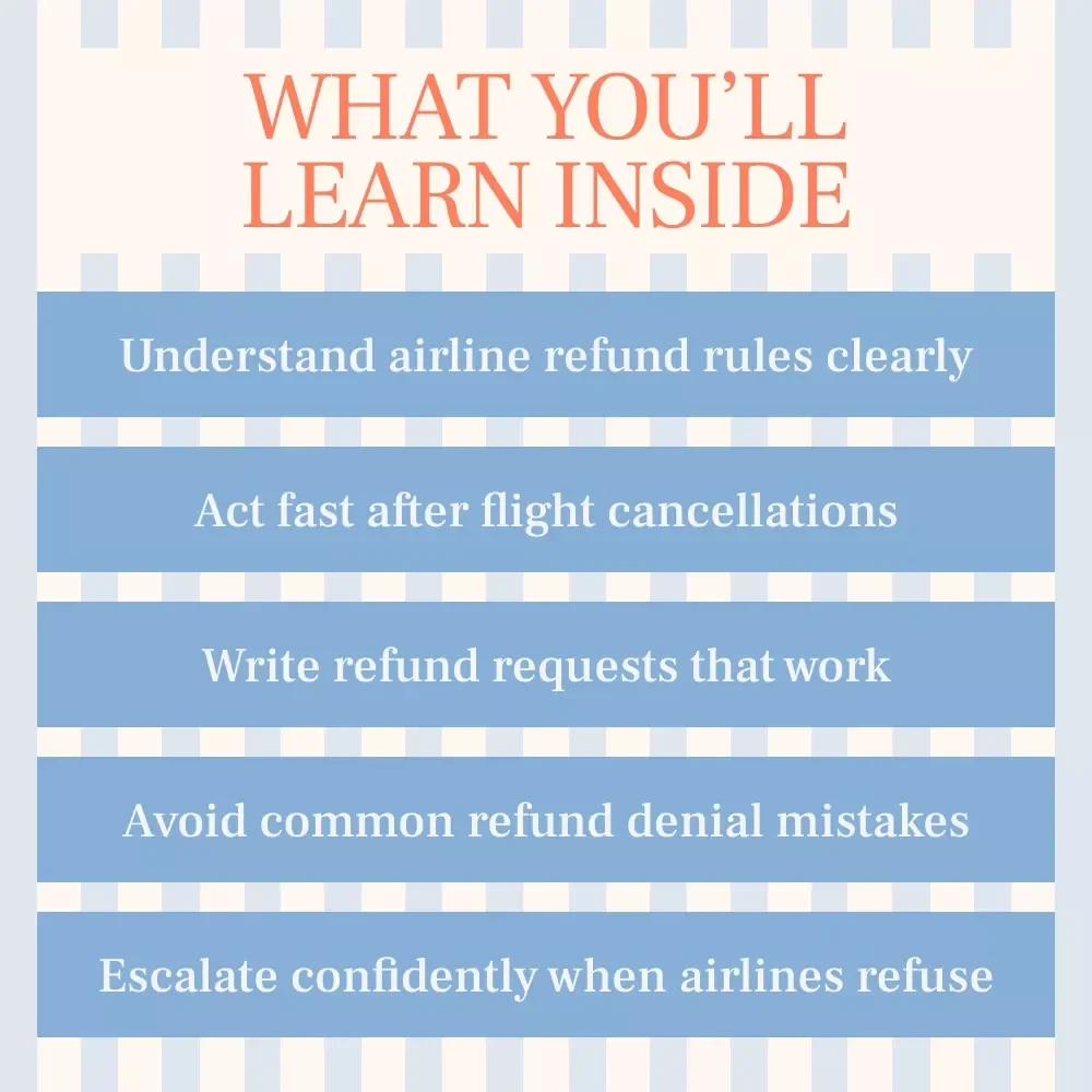 Don’t Let a Cancelled Flight Ruin Your Plans – A Practical Guide on how to get a refund for a cancelled flight, Know Your Rights, Step-by-Step Refund Playbook