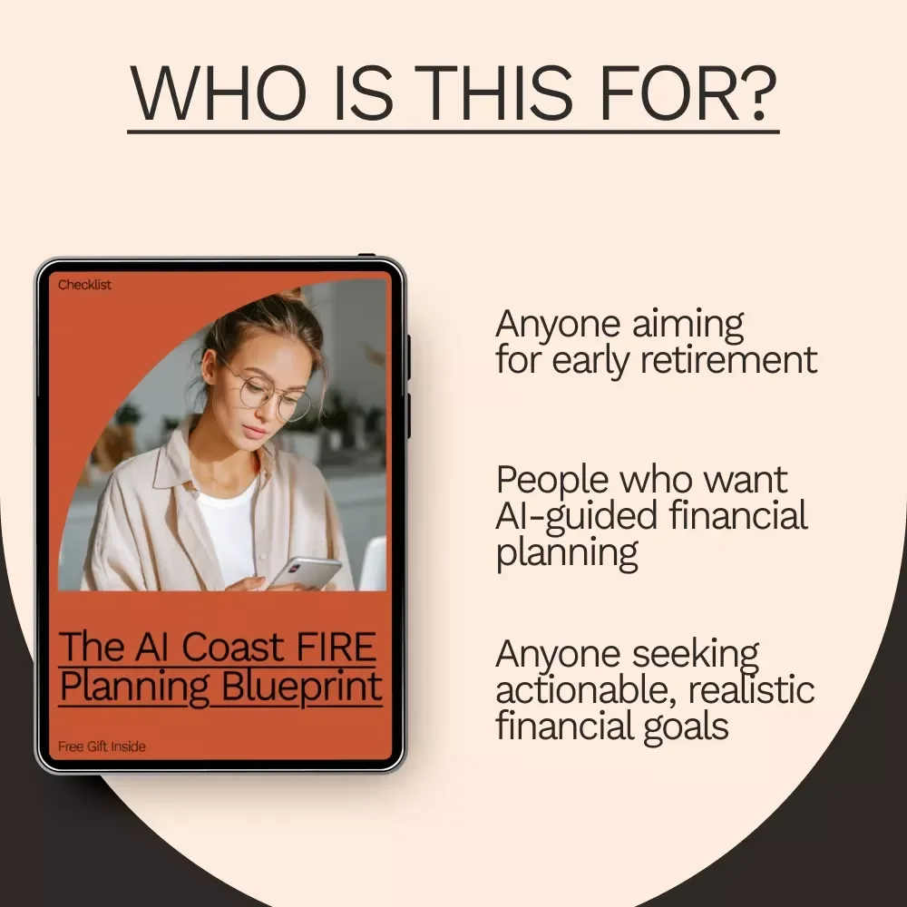 The AI Coast FIRE Planning Blueprint - Achieve Financial Independence with AI Calculators & Smart Strategies