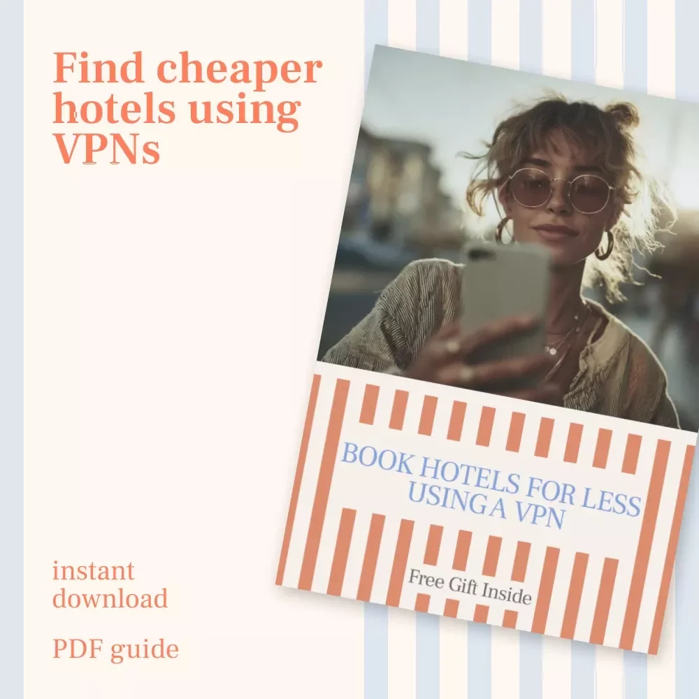 Book Hotels for Less Using a VPN – A Smart Travel Guide on How to Use a VPN to Get Cheaper Hotel Rates, Save Money on Bookings, and Outsmart Dynamic Pricing