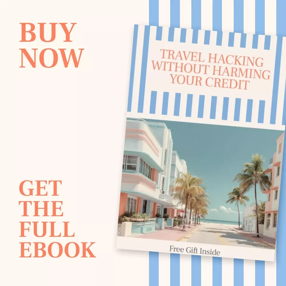 Travel Hacking Without Harming Your Credit | Smart Rewards Guide Answering “is travel hacking safe for my credit score” | Beginner-Friendly eBook for Safe Points & Miles