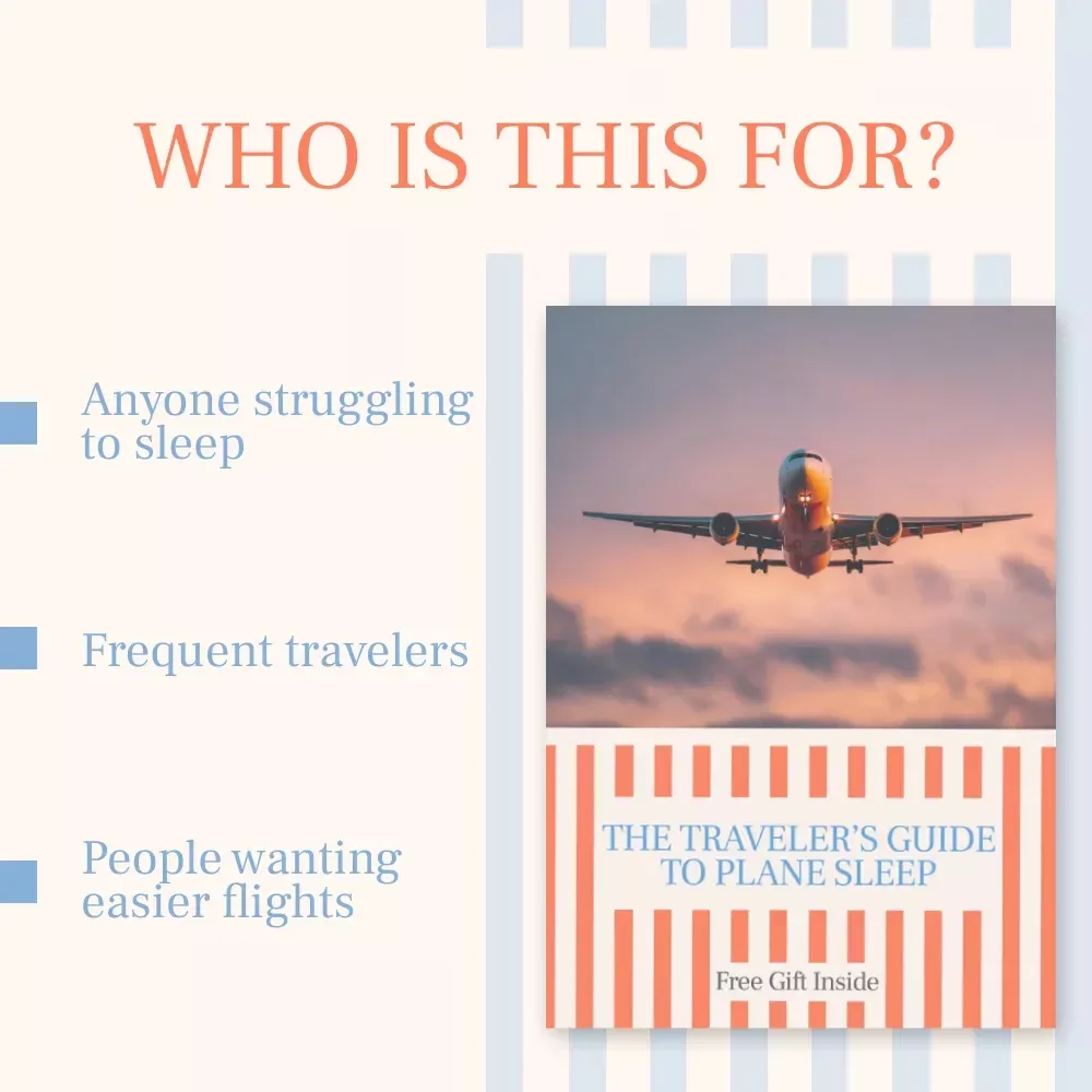 The Traveler’s Guide to Plane Sleep: How to Sleep Well on a Long Haul Flight eBook for Restful Travel