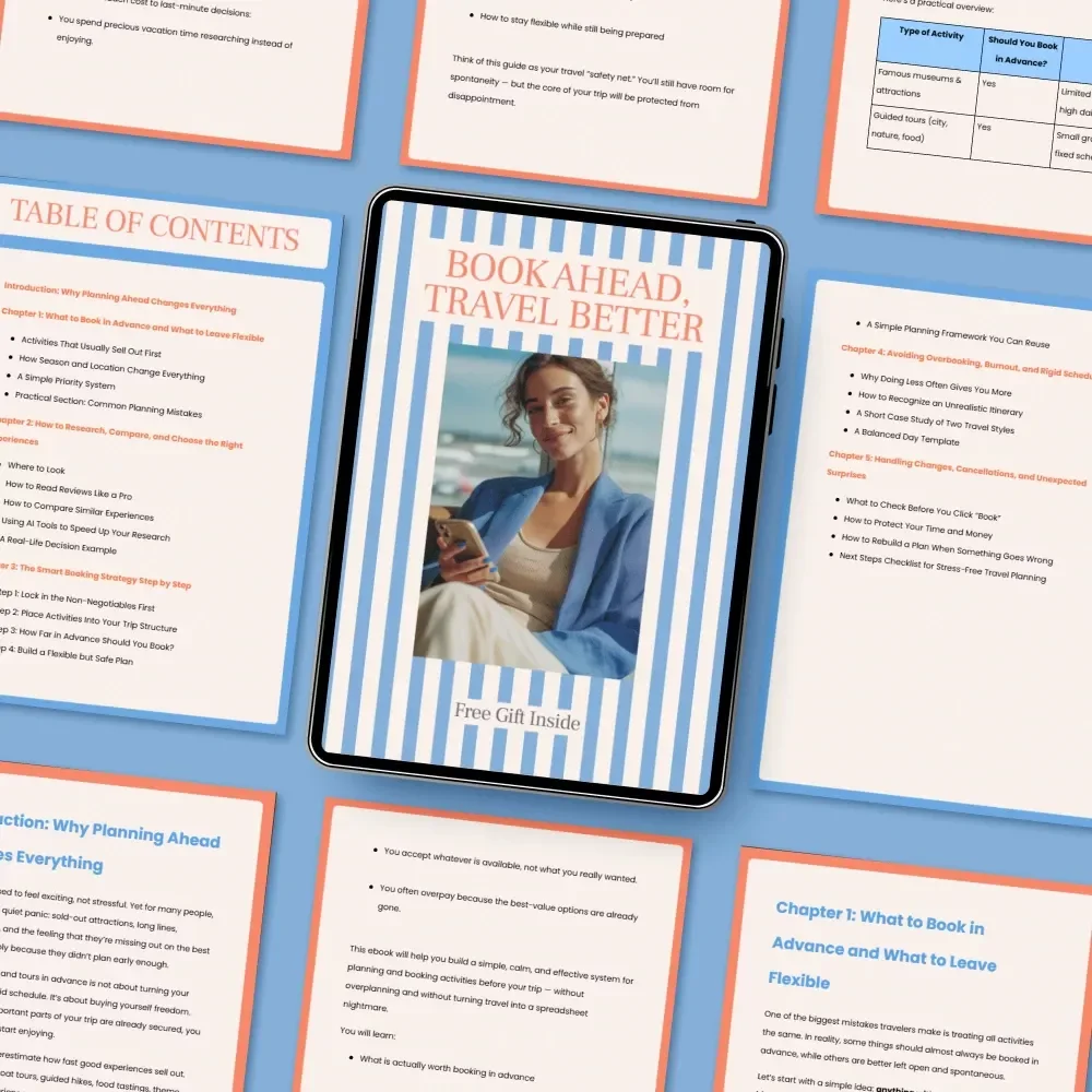 Book Ahead, Travel Better: eBook Guide on How to Book Activities and Tours in Advance for Stress-Free, Smarter Trips