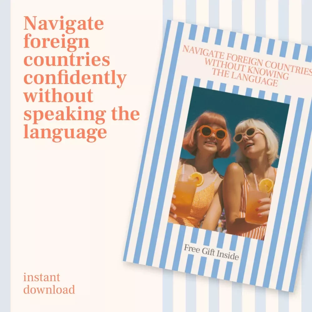 Navigate Foreign Countries Without Knowing the Language – Ultimate Checklist for How to Navigate a Foreign Country Without Knowing the Language