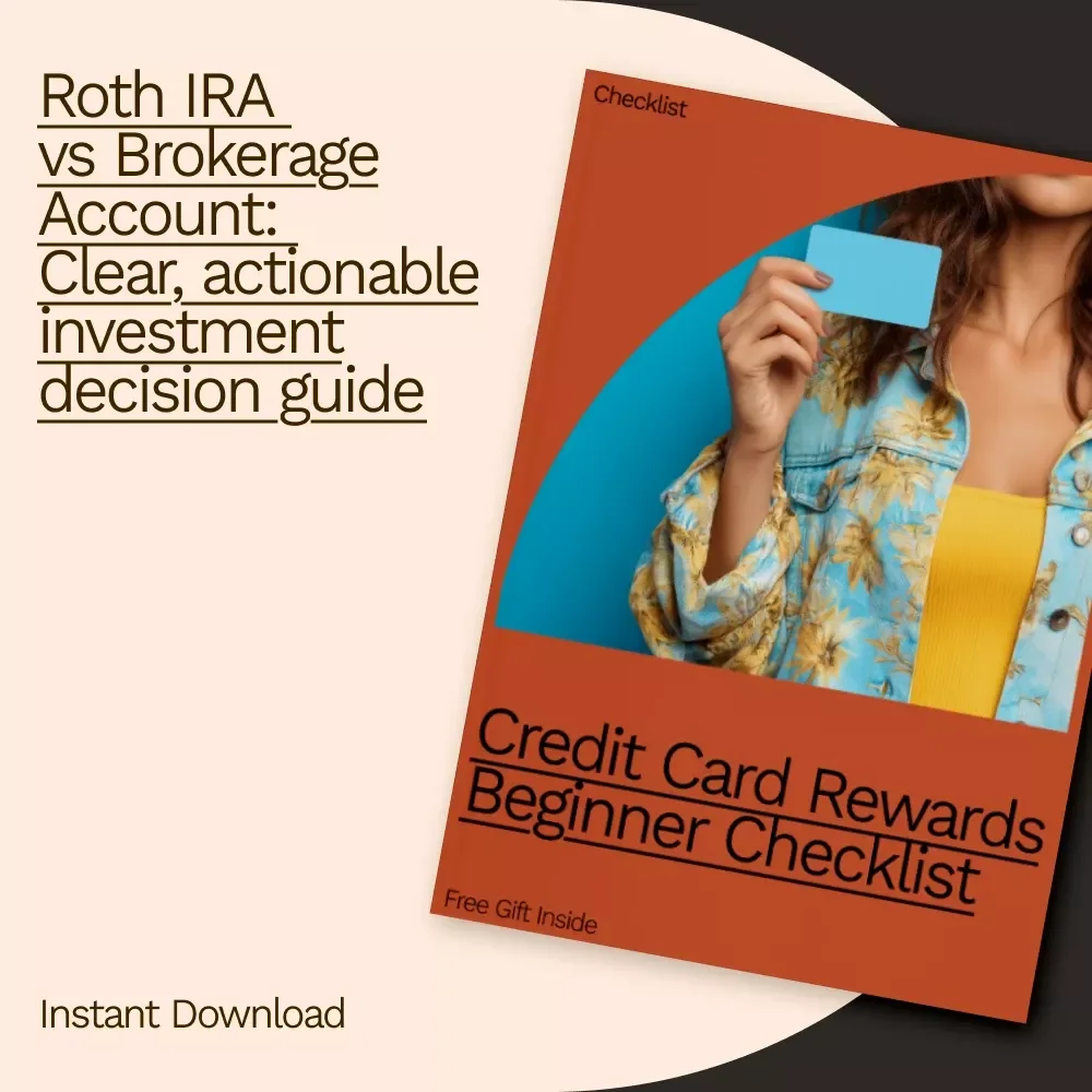 Roth IRA vs Brokerage Account Checklist - A Simple Comparison for Smarter Investment Choices