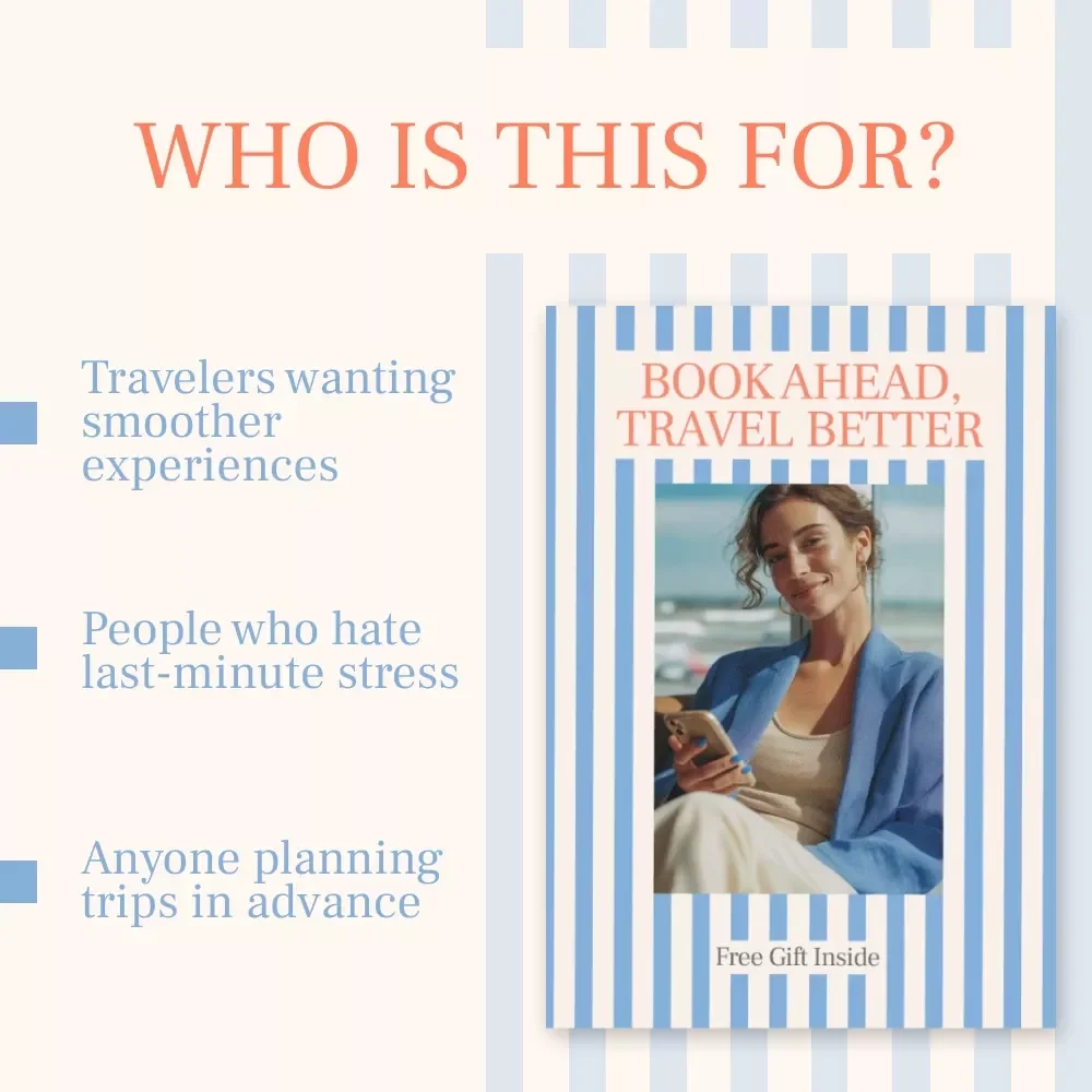 Book Ahead, Travel Better: eBook Guide on How to Book Activities and Tours in Advance for Stress-Free, Smarter Trips
