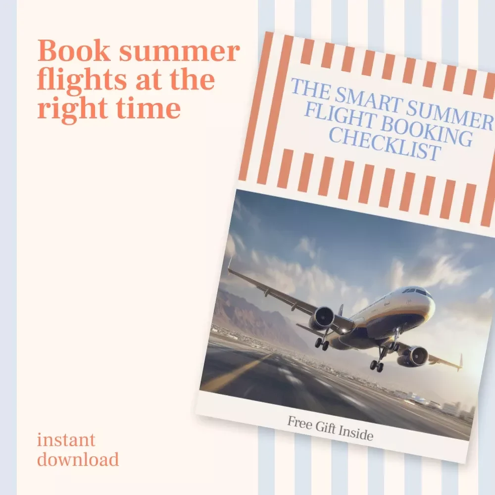 The Smart Summer Flight Booking Checklist – Best Time to Book Flights for Summer Travel | Printable Digital Checklist for Cheap Summer Airfare Planning