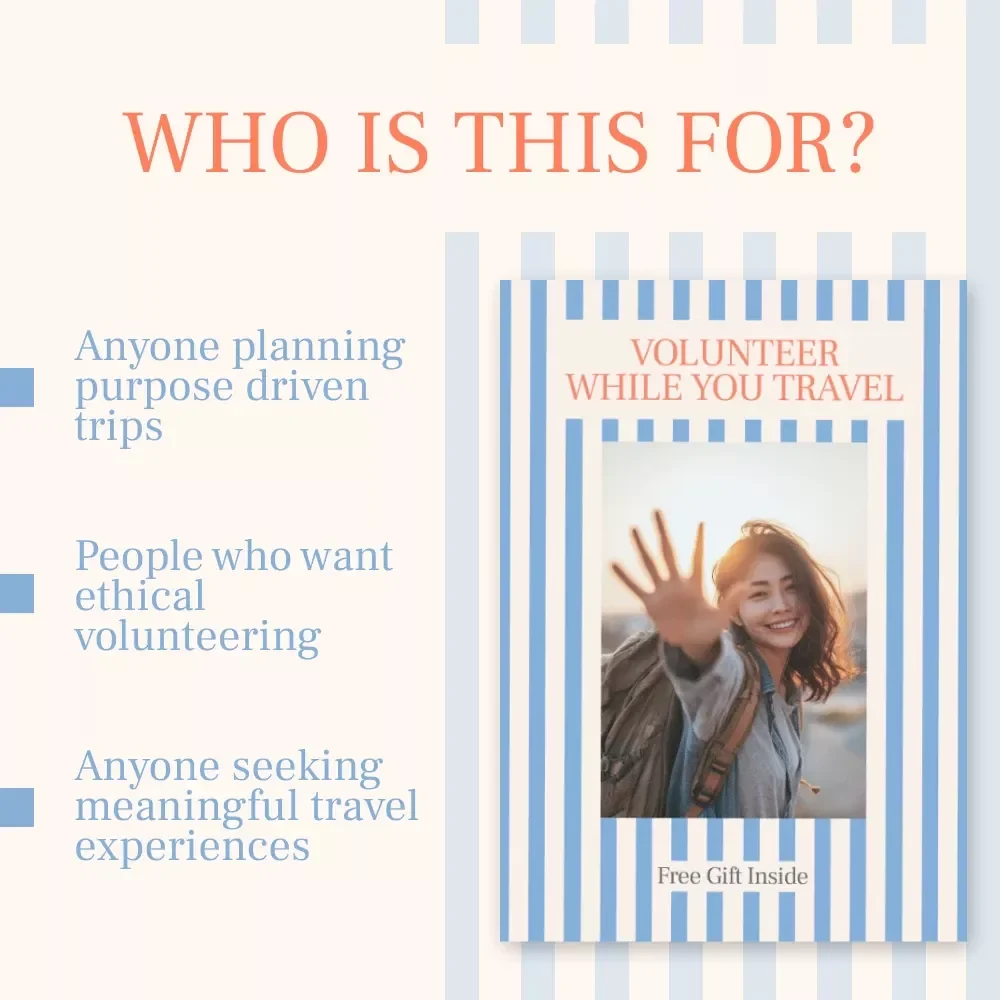 Volunteer While You Travel | Practical eBook Guide, Ethical Travel Planning, Responsible Volunteering & Meaningful Experiences