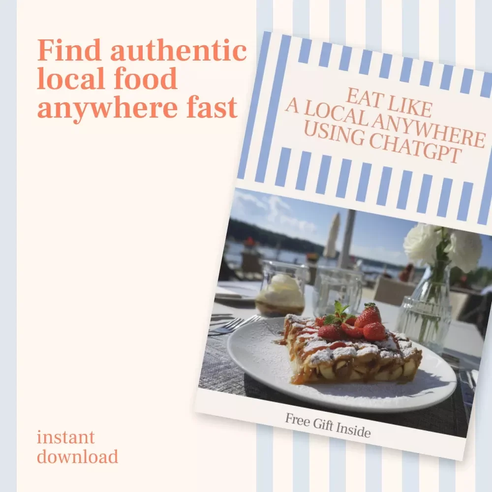 Eat Like a Local Anywhere Using ChatGPT – Travel Food Checklist | How to Use ChatGPT to Find Local Food Spots Worldwide