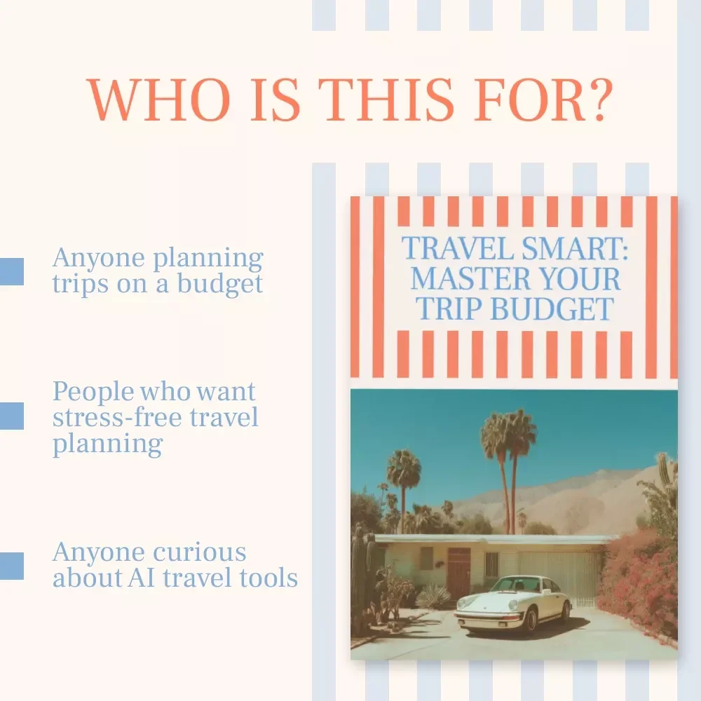Travel Smart: Master Your Trip Budget – Ultimate Digital Guide on how to budget for a trip | Smart Travel Planning & AI Budget Hacks
