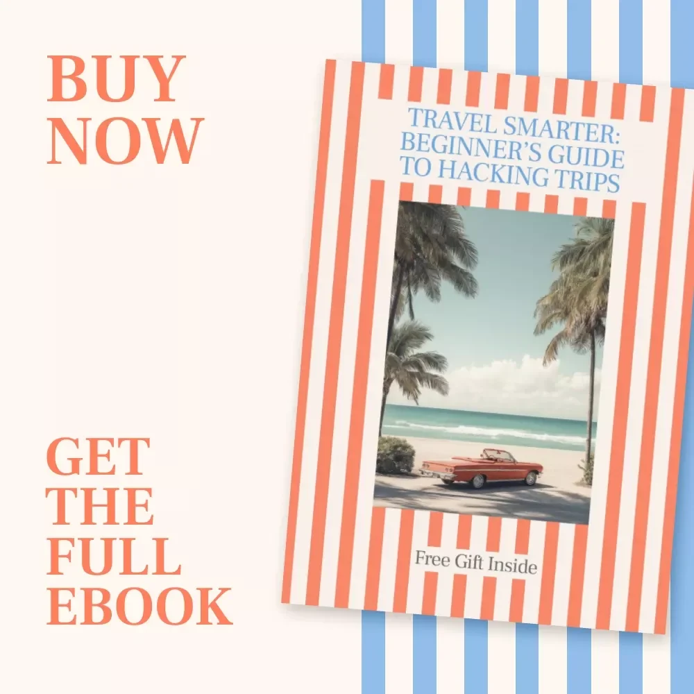 Travel Smarter: Beginner’s Guide to Hacking Trips | Travel Hacking for Beginners eBook, Smart Budget Travel, Points & Miles Digital Download