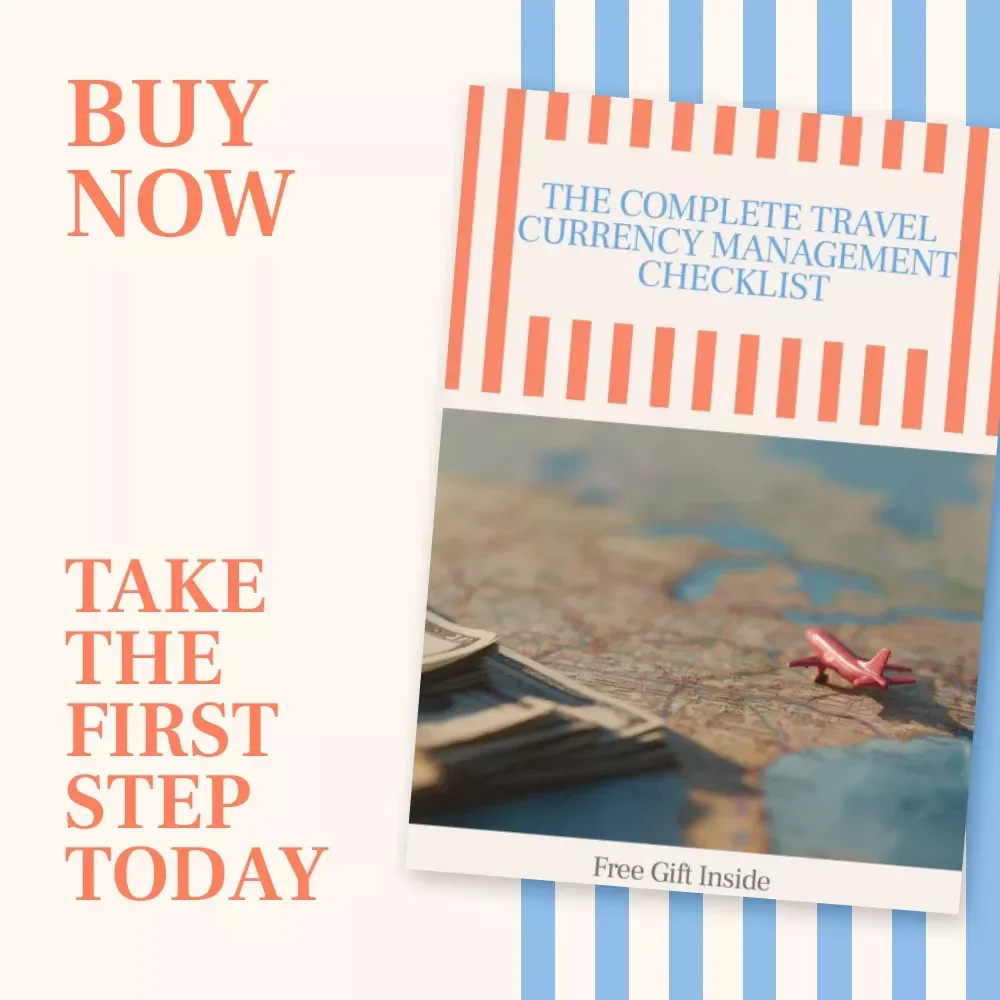 The Complete Travel Currency Management Checklist – How to Manage Different Currencies While Traveling Guide, eBook & Digital Download
