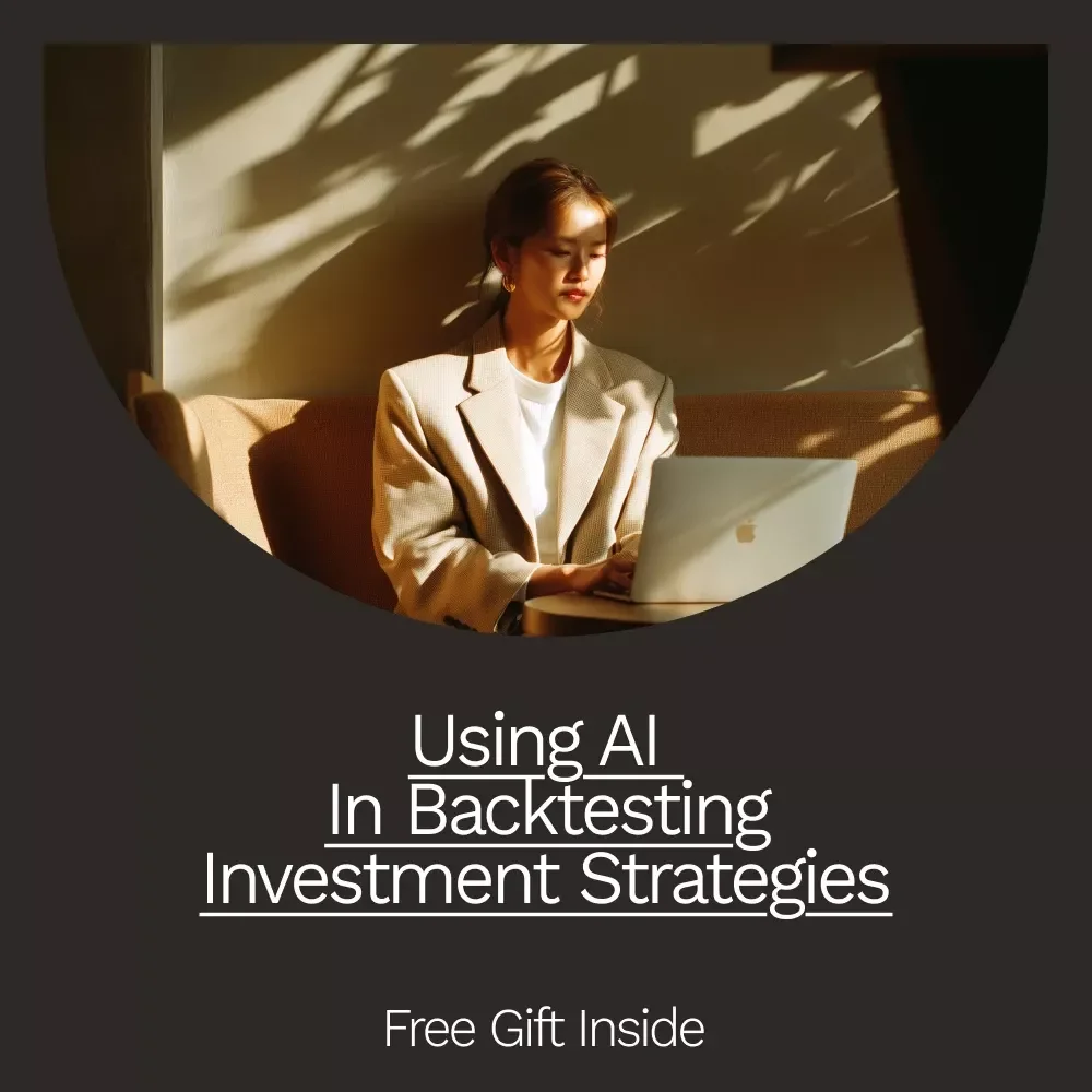 The Checklist for Using AI in Backtesting Investment Strategies – A Complete Guide for Smarter Investment Decisions