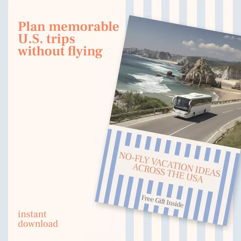 No-Fly Vacation Ideas Across the USA – Printable Checklist for Road Trips, Train Travel & Easy Getaways | No Fly Vacation Ideas USA