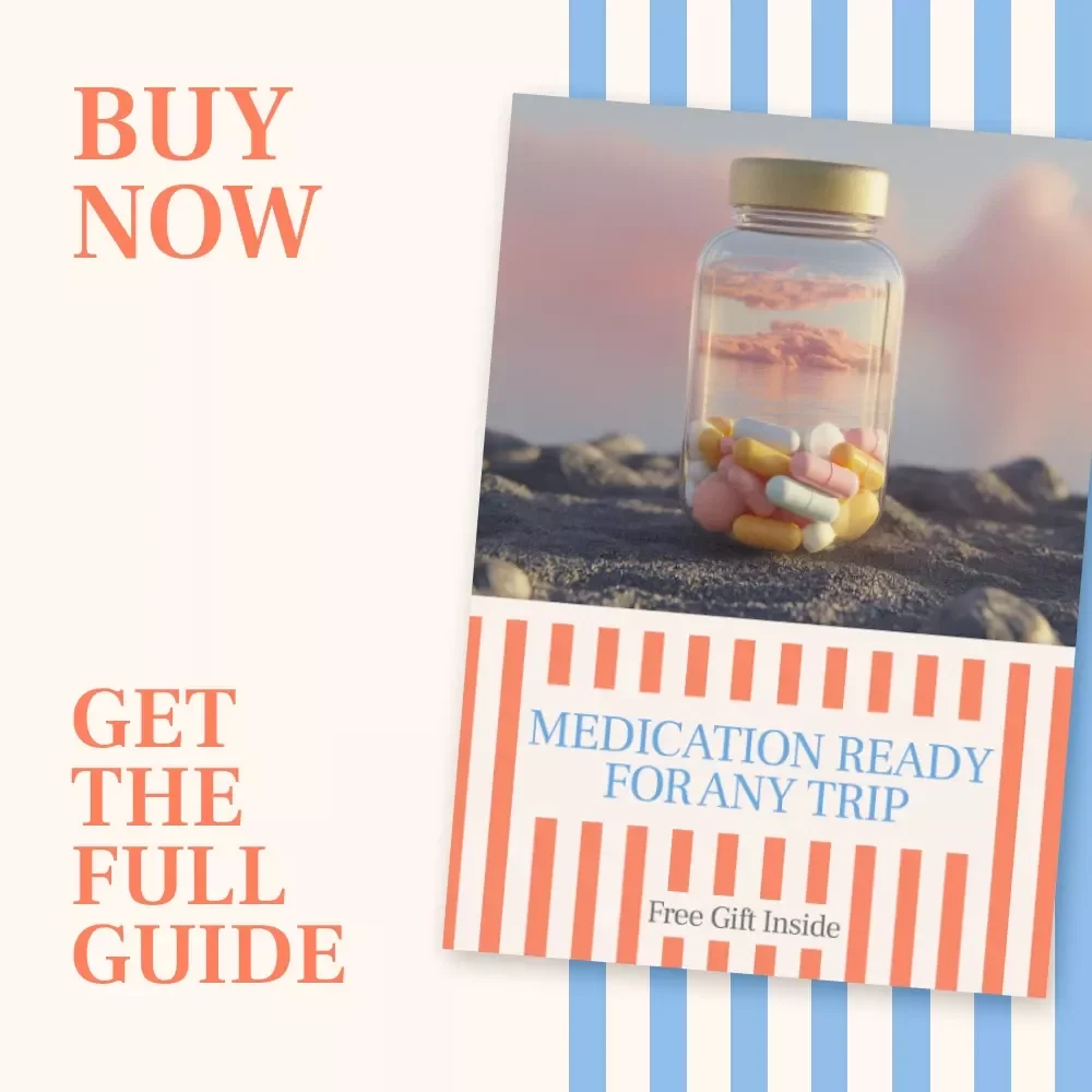 Medication Ready for Any Trip – Essential Travel Medication Guide | How to Travel With Medication Internationally, Packing, Rules & Stress-Free Planning