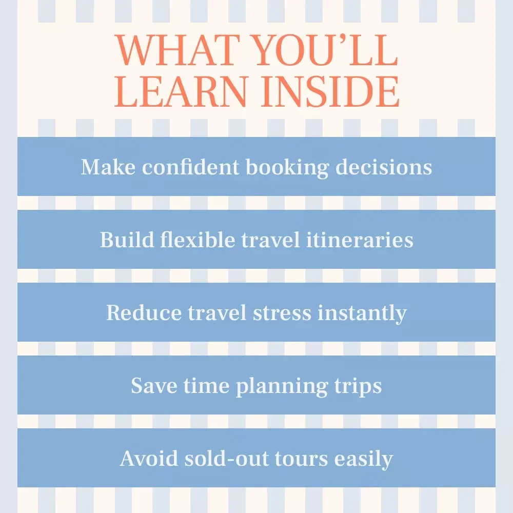 Book Ahead, Travel Better: eBook Guide on How to Book Activities and Tours in Advance for Stress-Free, Smarter Trips