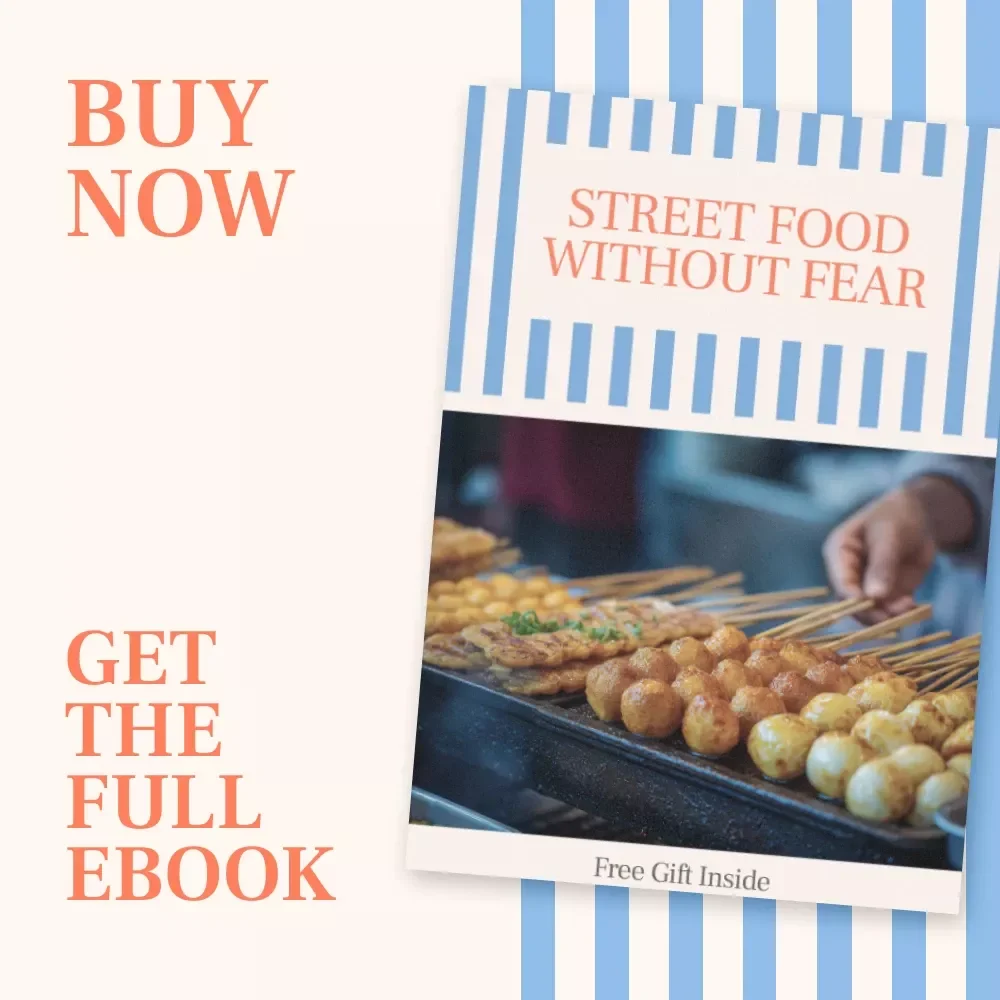 Street Food Without Fear – Is It Safe to Eat Street Food? Smart Travel & Everyday Eating Guide eBook Download