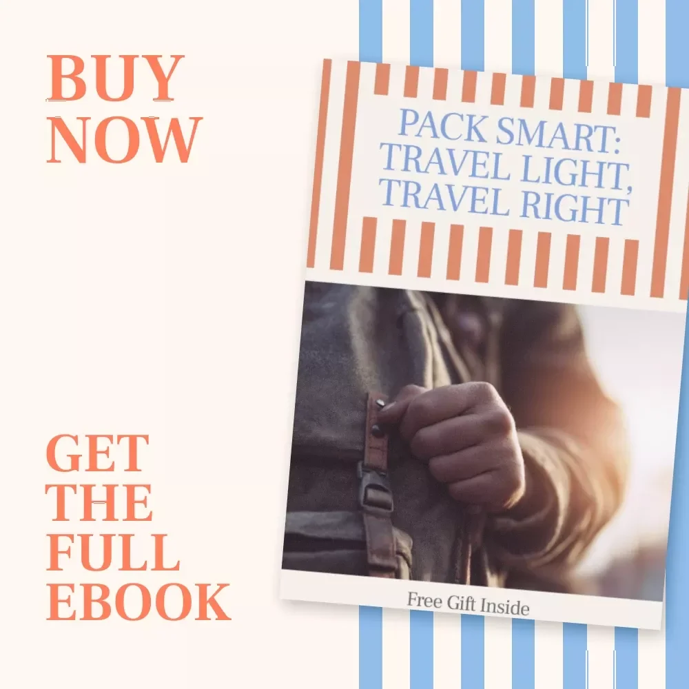 Pack Smart: Travel Light, Travel Right – eBook Guide on How to Choose the Right Backpack for Travel | Smart Packing, Minimalist Travel, Digital Download