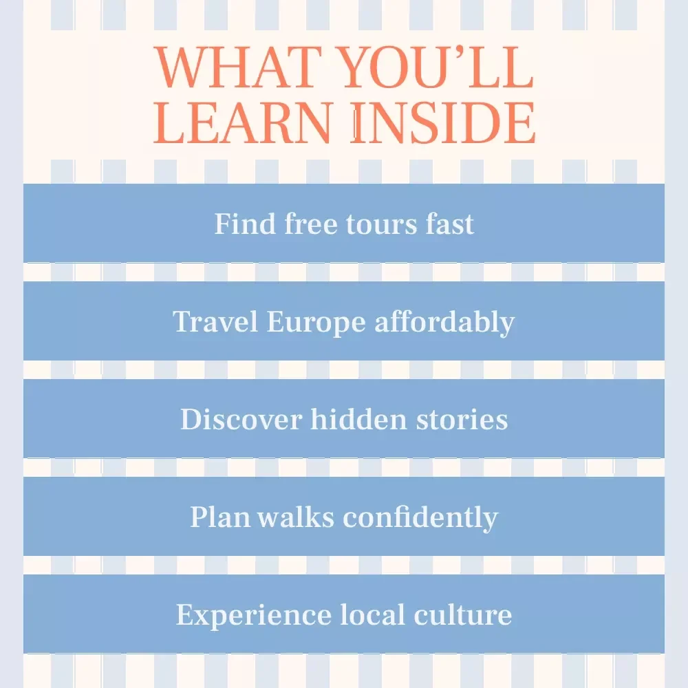 Europe on Foot: Explore for Free – Ebook Guide on How to Find Free Walking Tours in Europe, Budget Travel & Cultural Adventures