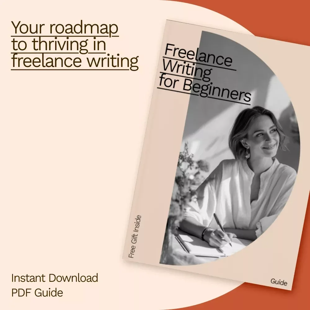 Freelance Writing for Beginners: A Guide to Starting Your Freelance Writing Side Hustle