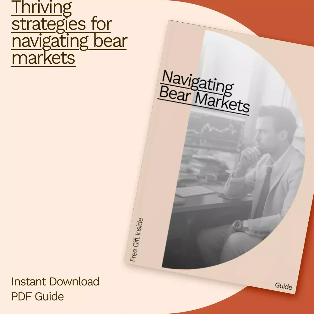 Navigating Bear Markets: A Comprehensive Guide to Bear Market Investing Strategies