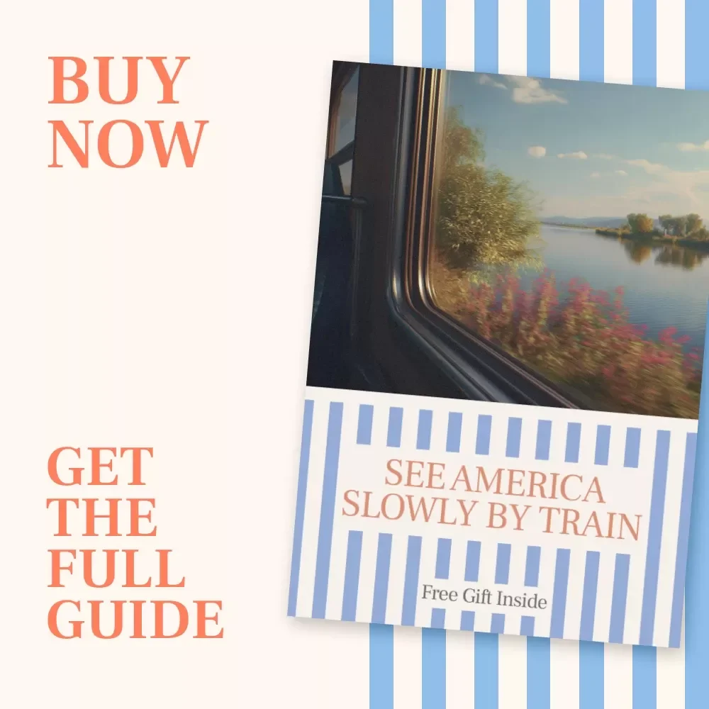 See America Slowly by Train – A Practical Rail Travel Guide for Scenic Train Journeys in the USA Instead of Flying | Digital Download
