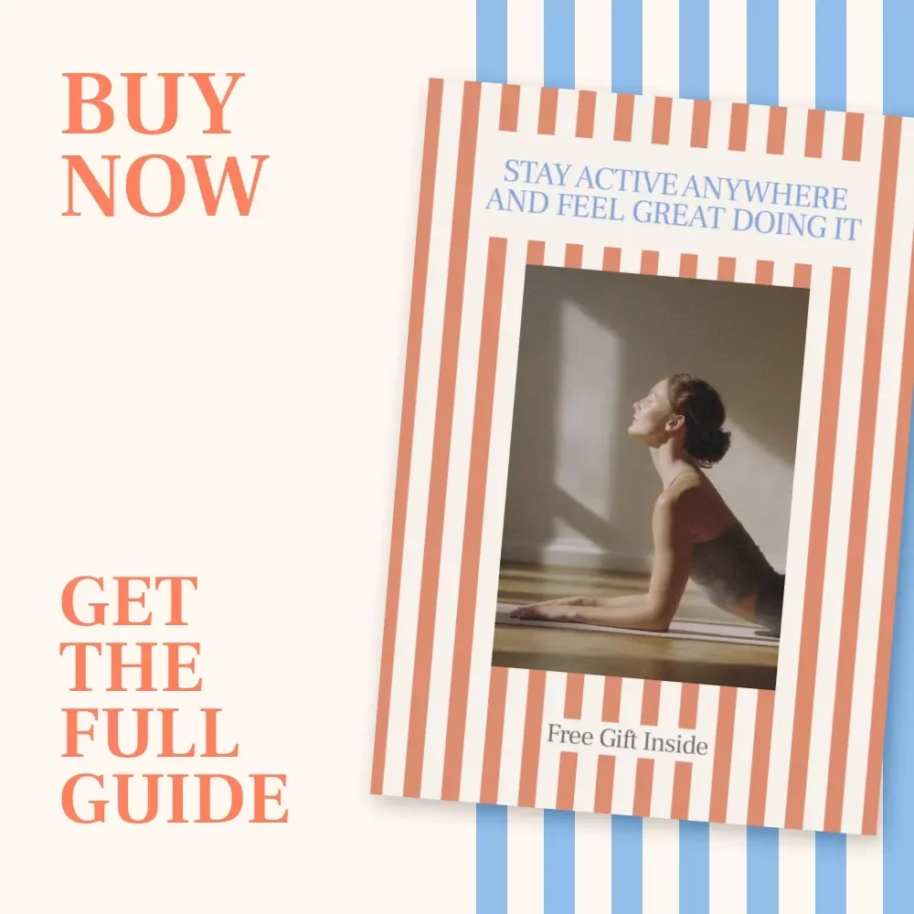 Stay Active Anywhere and Feel Great Doing It – Travel Fitness Guide for How to Stay Fit and Exercise While Traveling, Simple Workouts, No-Excuses Movement System, Digital Download