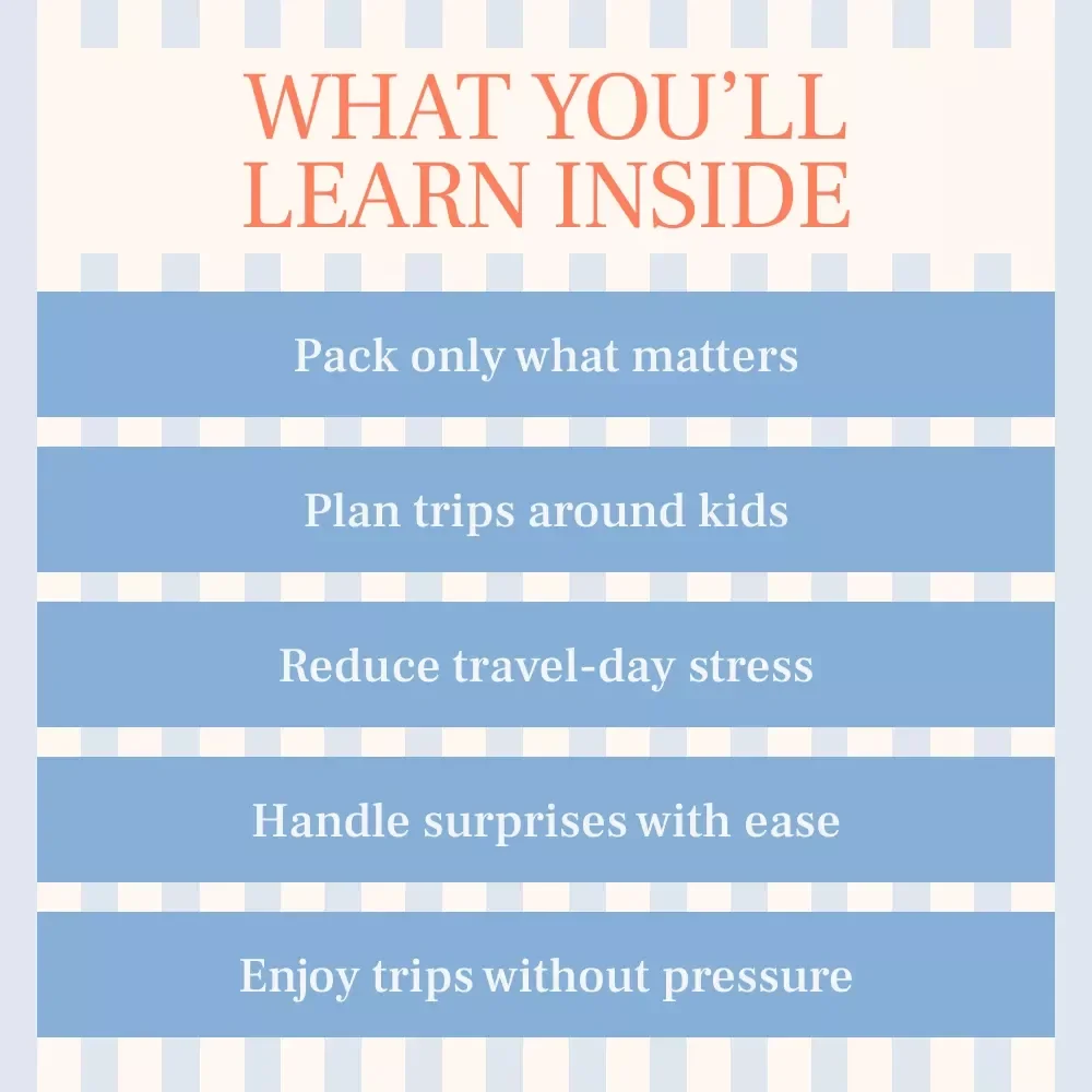 Stress-Free Travel With Little Kids | How to Travel With a Baby or Toddler Ebook for Easy Family Trips