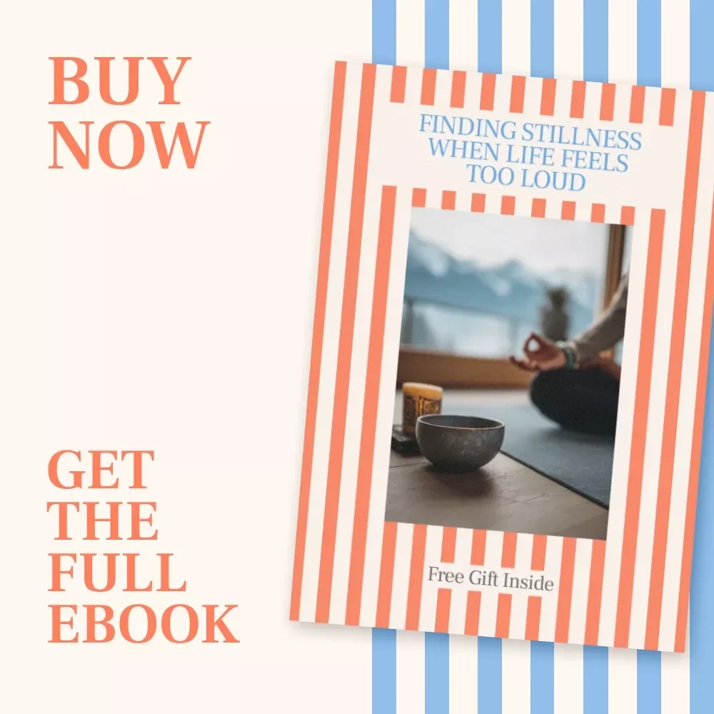 Finding Stillness When Life Feels Too Loud – A Gentle Guide to Meditation Retreats for Stress Relief, Clarity, and Inner Calm | Digital eBook Download