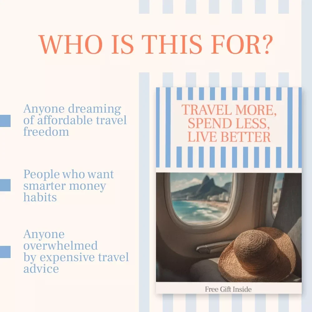 Travel More, Spend Less, Live Better – A Practical eBook on How to Travel on a Tight Budget, Smart Planning & Affordable Adventures