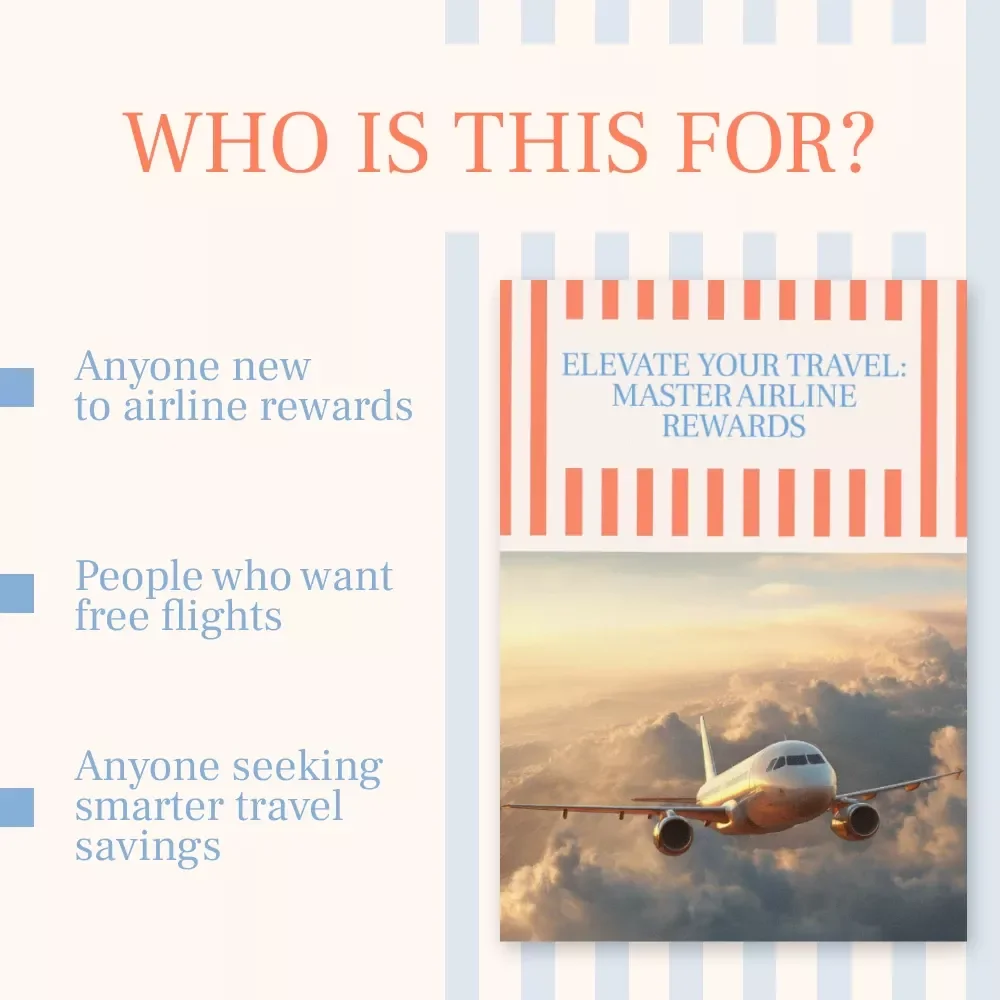 Elevate Your Travel: Master Airline Rewards | Smart Guide to the best rewards programs for free flights | Digital eBook Download