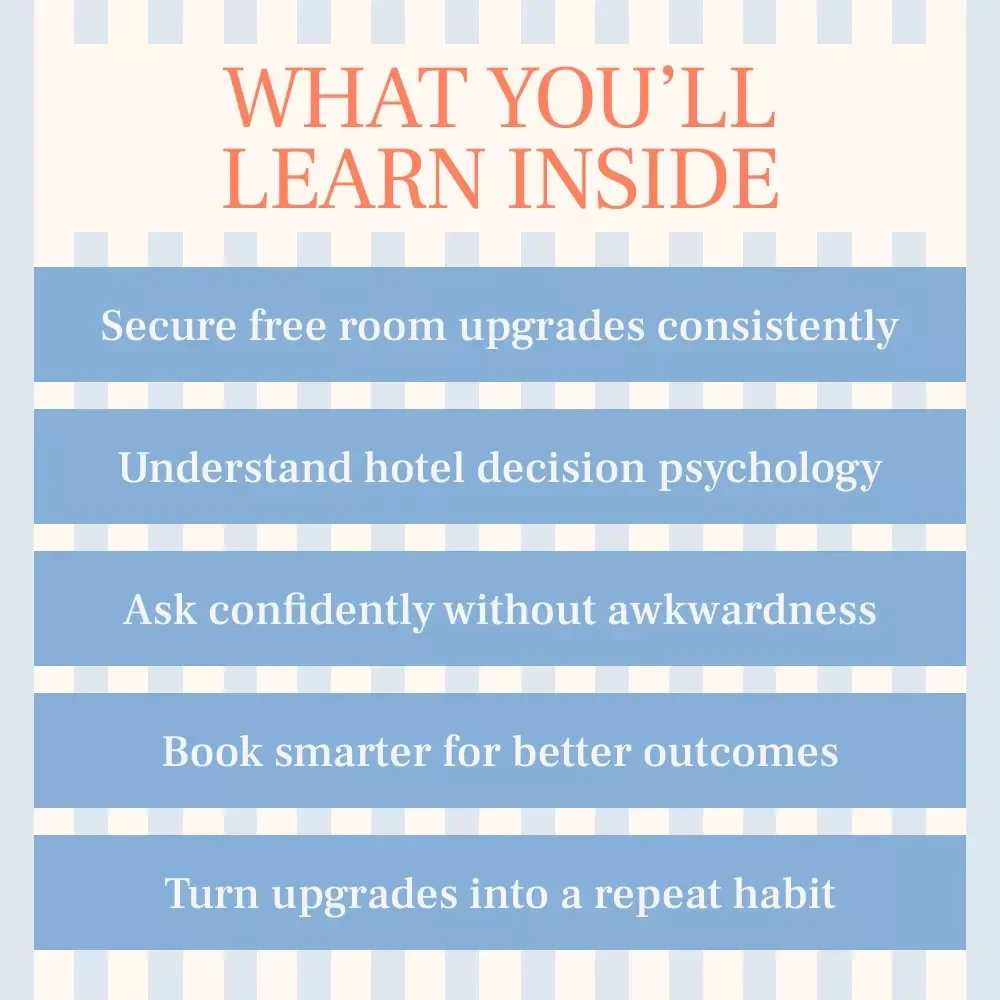 The Solo Traveler’s Upgrade Guide | Ebook on how to get free hotel upgrades as a solo traveler | Smart Booking, Timing & Front Desk Psychology