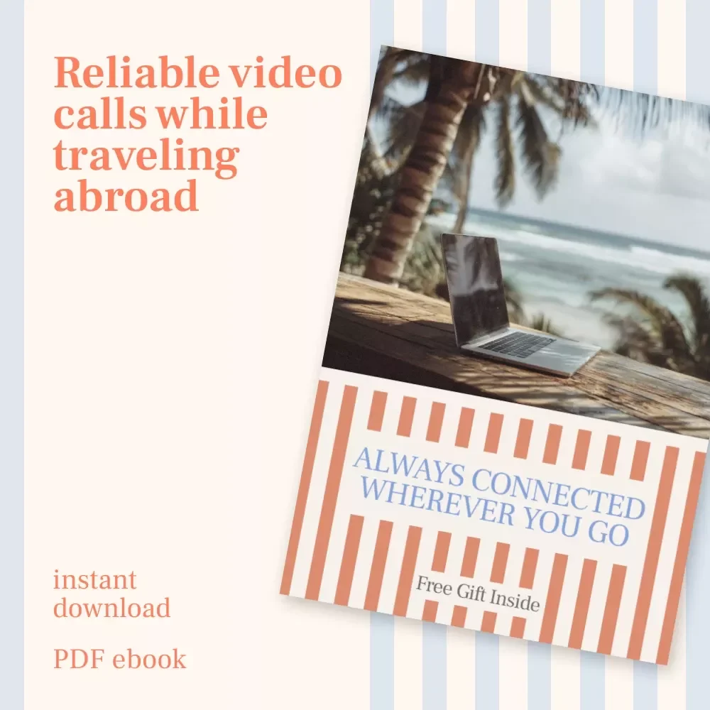 Always Connected Wherever You Go – Practical Ebook on how to find reliable wifi for video calls abroad, Travel Internet Planning Guide for Remote Work & Digital Nomads