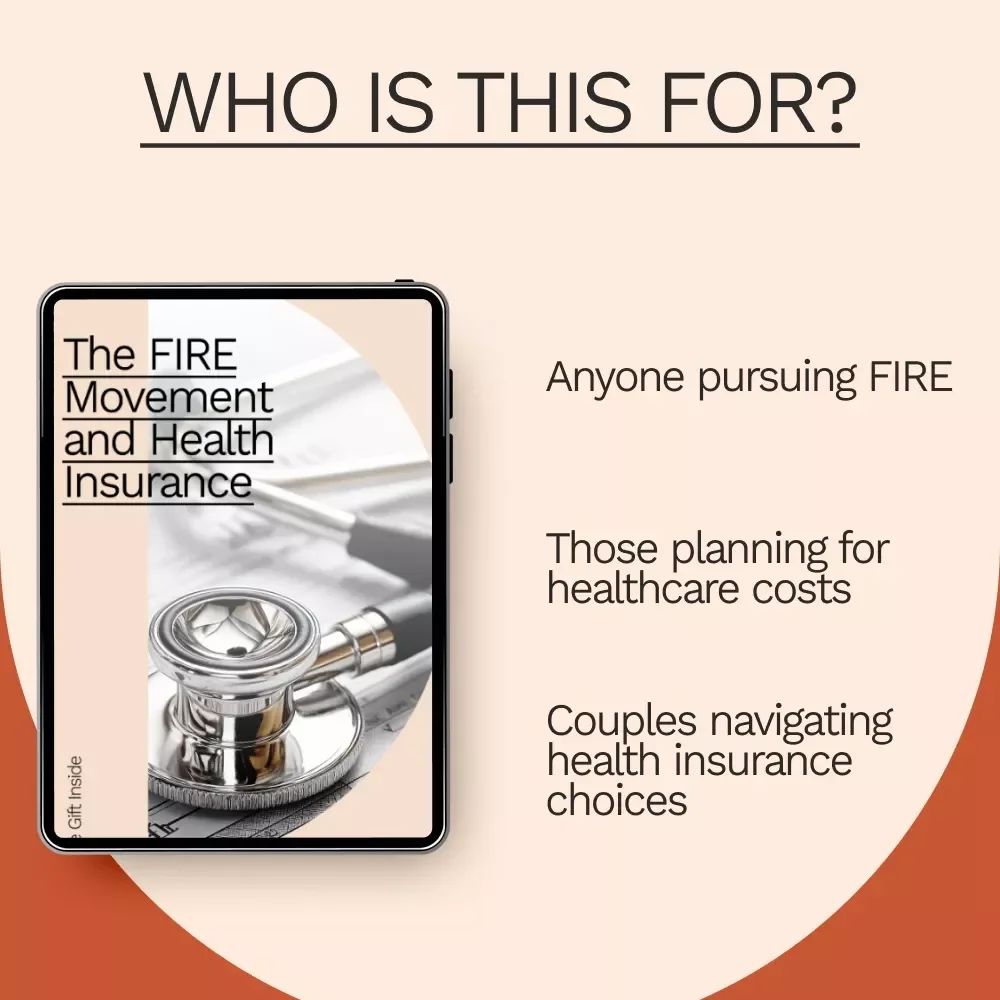 The FIRE Movement and Health Insurance: A Comprehensive Guide for Early Retirees