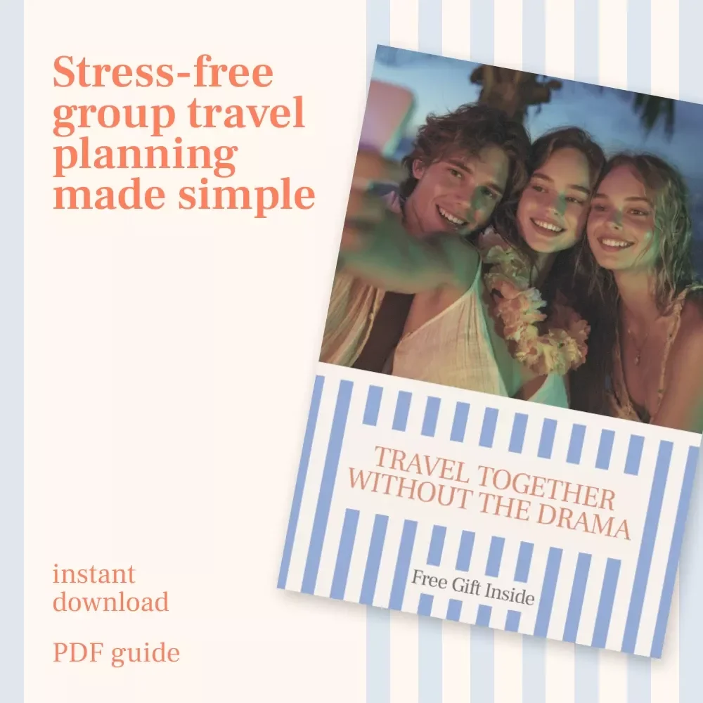 Travel Together Without the Drama – A Practical Group Travel Guide on how to plan a trip with friends without stress | Digital Download