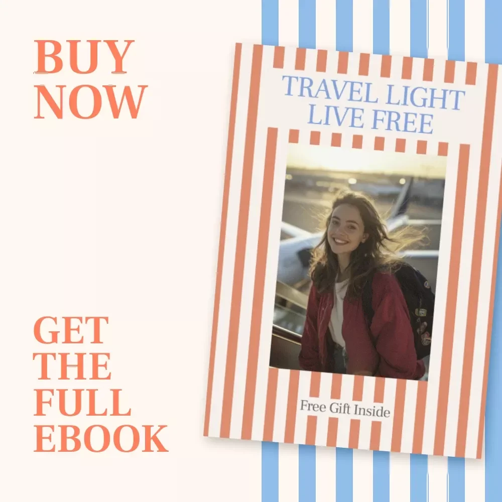 Travel Light Live Free — Minimalist Travel Ebook Guide | How to Travel With Just a Carry On Backpack | Smart Packing System for One-Bag Travel