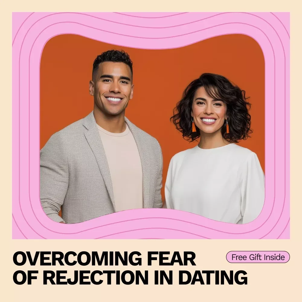 Overcoming Fear of Rejection in Dating Guide – How to Overcome Fear of Rejection in Dating, Build Confidence, Rewire Your Mindset & Take Action Without Anxiety