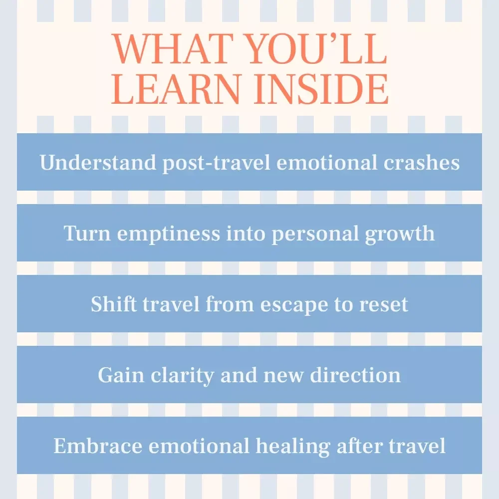 Why Travel Leaves You Feeling Empty: A Digital Guide to Overcoming Post-Travel Emptiness