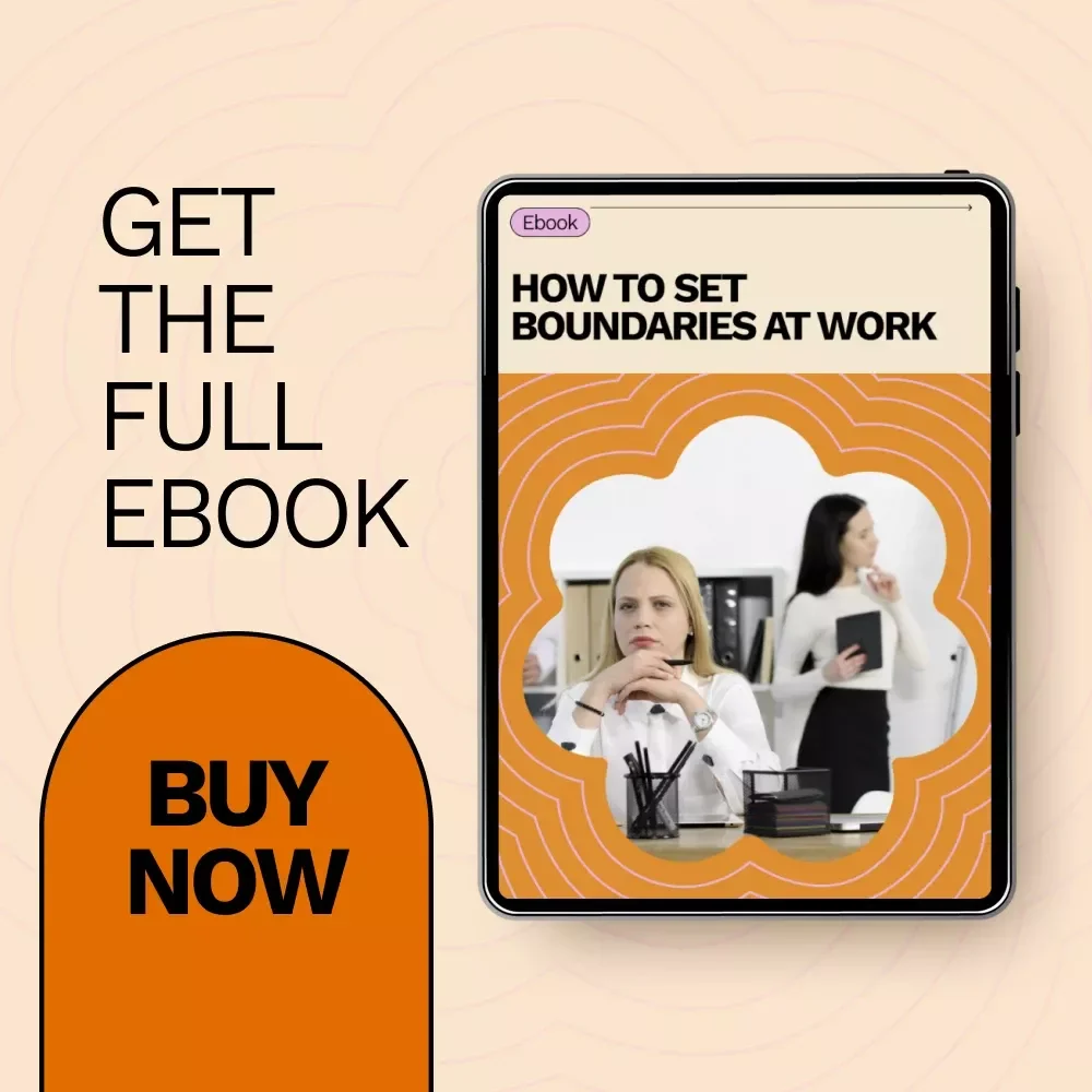 How to Set Boundaries at Work | Practical Workplace Boundaries Ebook for Professionals, Employees & Remote Workers