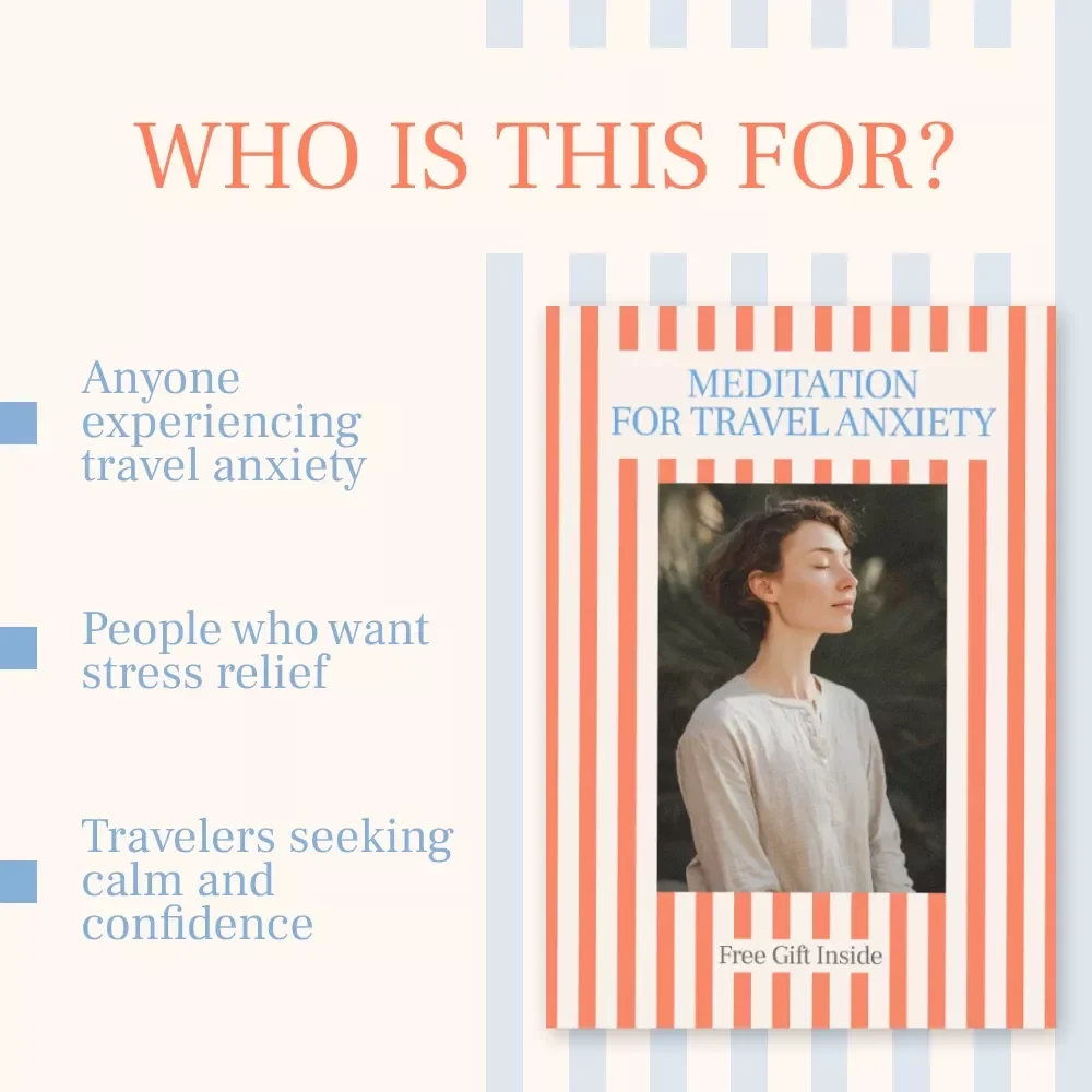 Meditation for Travel Anxiety: A Complete Guide to Calming Your Mind and Finding Peace on the Go