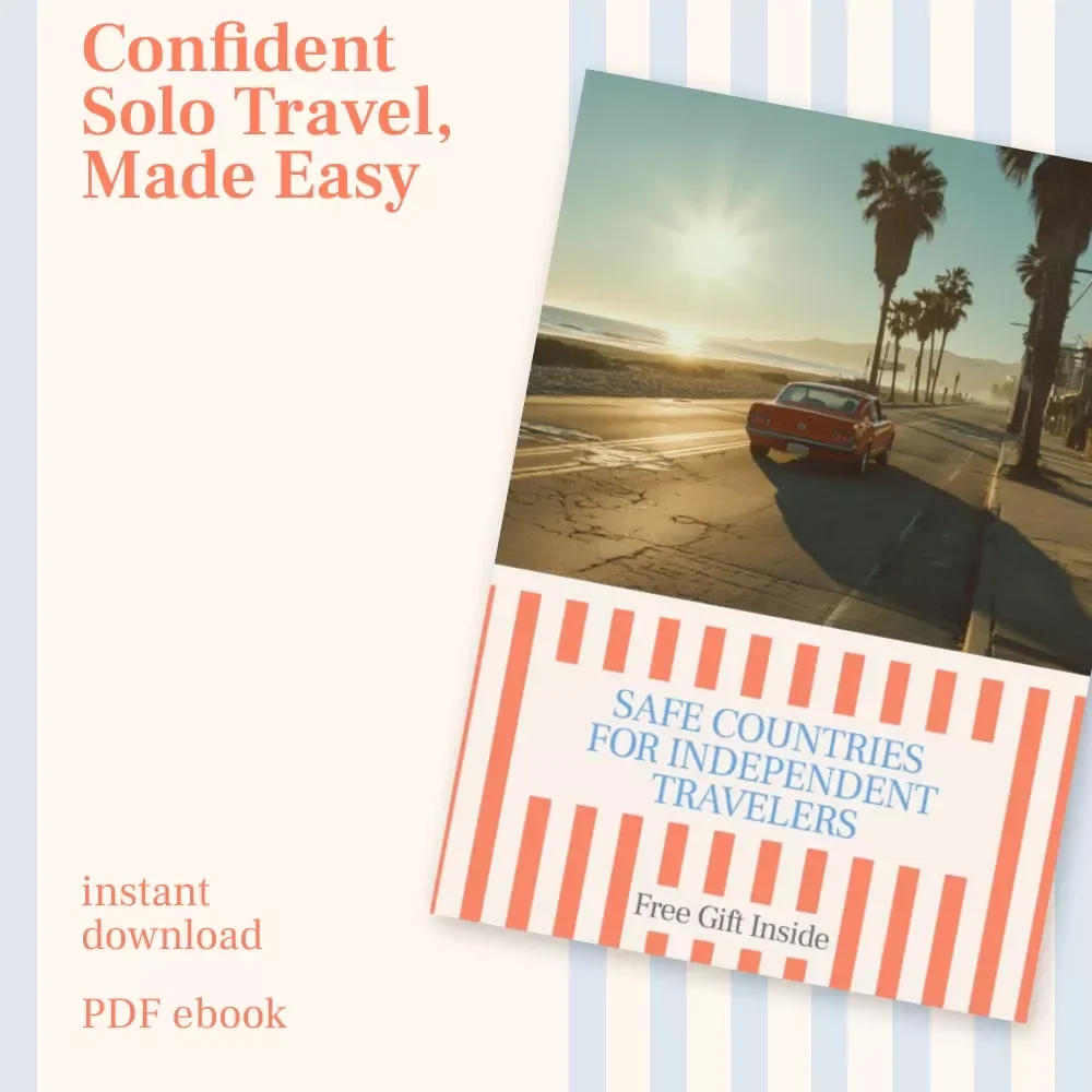 Safe Countries for Independent Travelers | Best Destinations for Solo Travel | Safest Countries for Solo Travelers Digital eBook