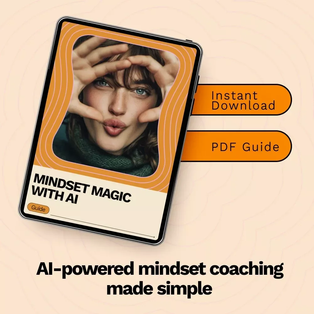 Mindset Magic with AI – A Practical Guide on how to use chatgpt for mindset coaching, Personal Growth & Self-Coaching Transformation