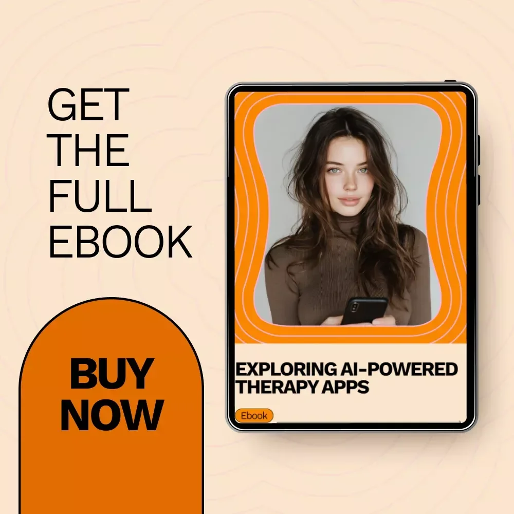 Exploring AI-Powered Therapy Apps: Do They Work? Your Complete Guide to AI Powered Therapy Apps