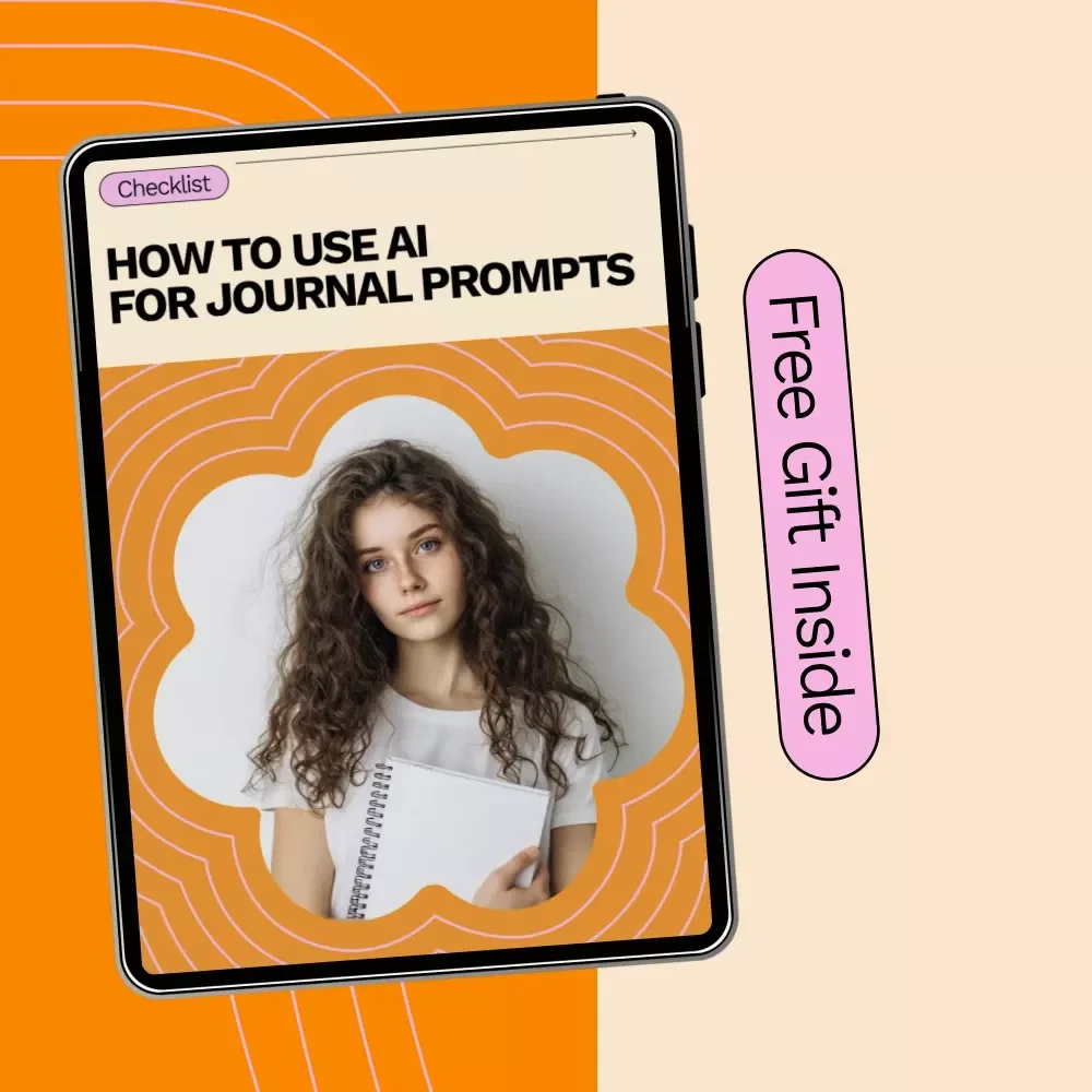 How to Use AI for Journal Prompts – Digital Checklist for Guided Journaling, Self-Reflection & Creative Writing with AI