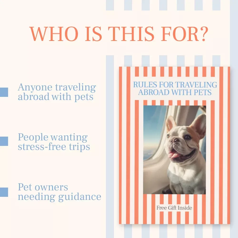 Rules for Traveling Abroad With Pets – Your Complete Guide to Traveling With Pets Internationally Rules, eBook for Stress-Free Pet Travel