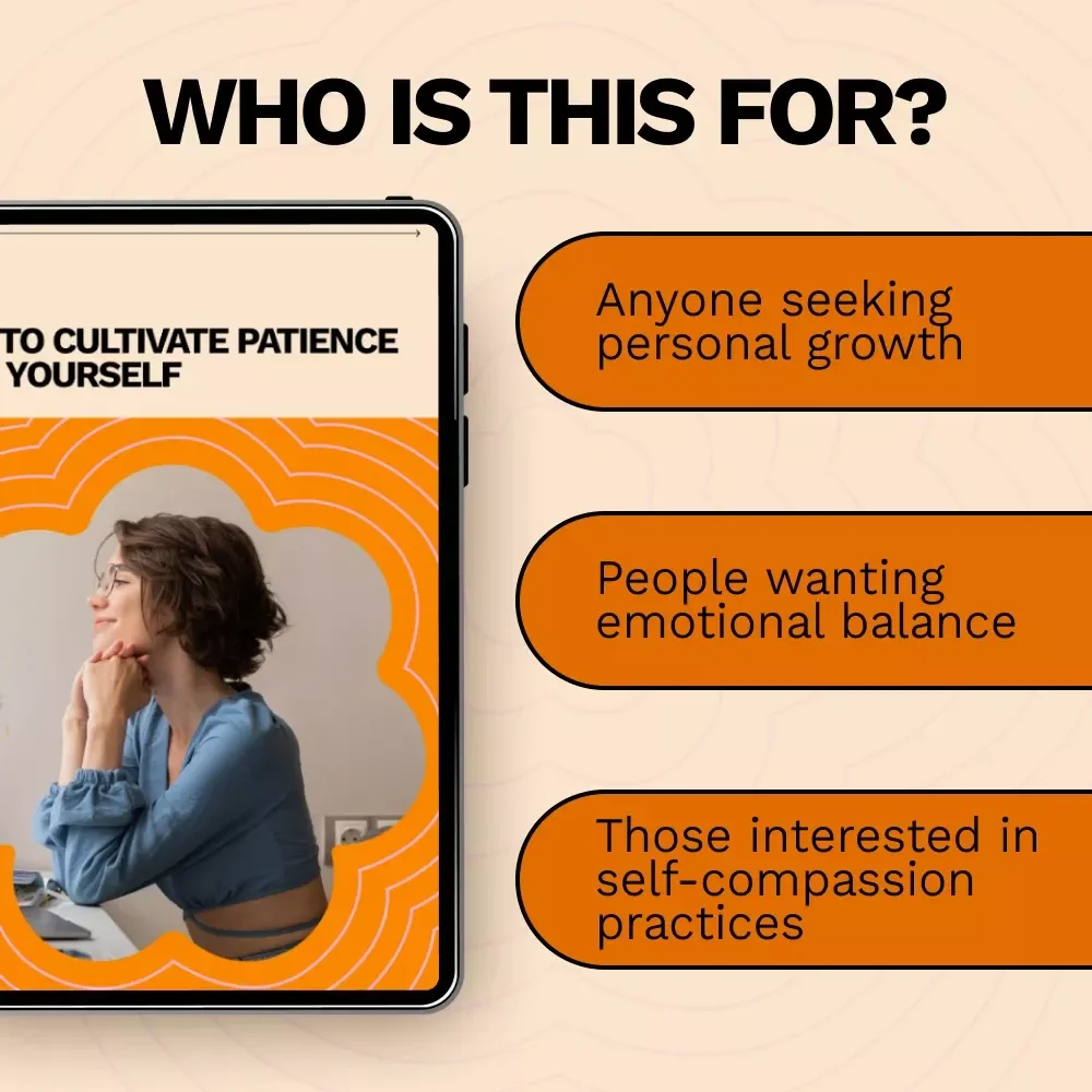 How to Cultivate Patience With Yourself: A Practical Guide to Self-Compassion and Growth