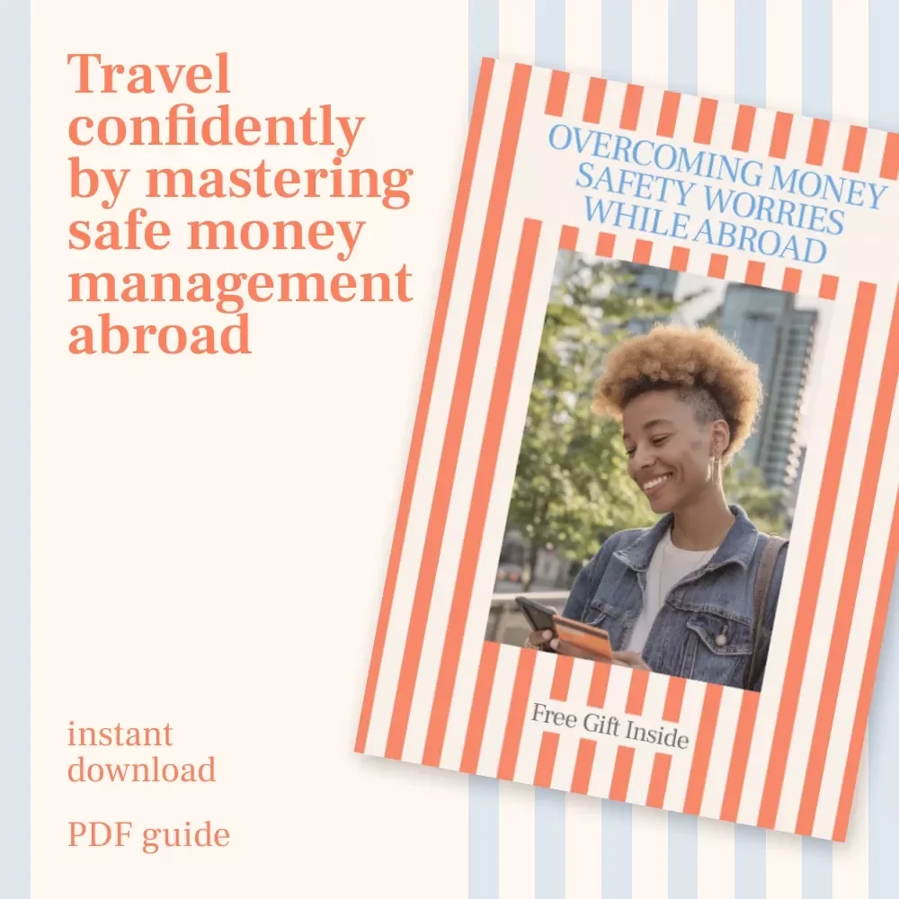 Overcoming Money Safety Worries While Abroad – Practical Guide for managing money safety anxiety abroad, Confident Travel Finances, Digital Download