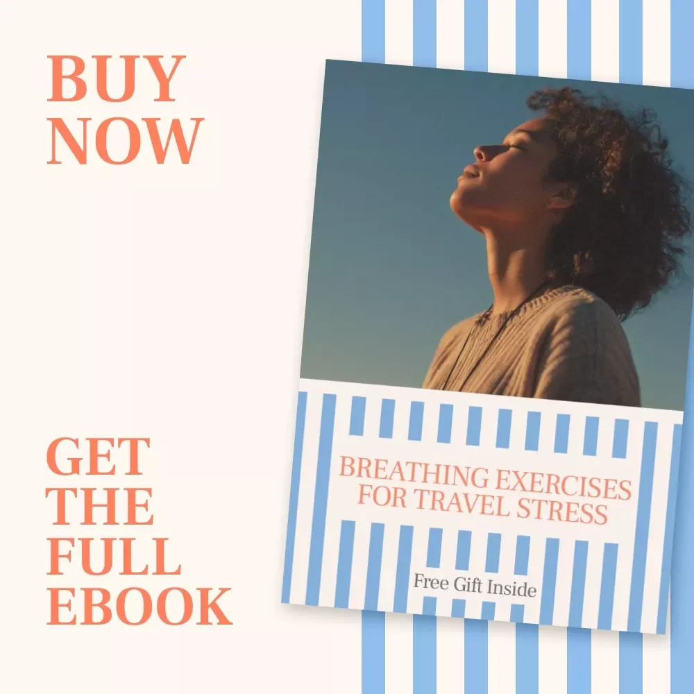 Breathing Exercises for Travel Stress – eBook Guide with Simple Breathing Exercises for Travel Stress, Calm Anxiety, Fly Relaxed, Travel Mindfulness Toolkit