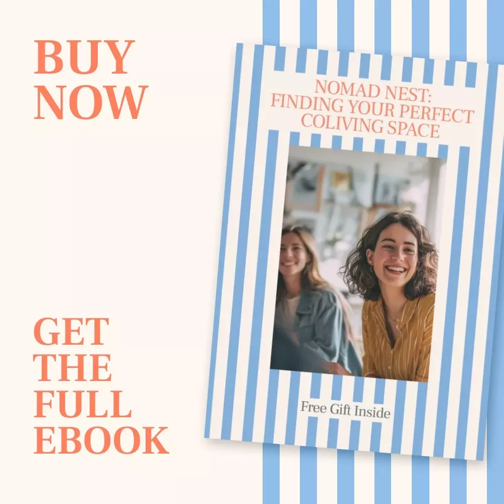 Nomad Nest: Finding Your Perfect Coliving Space – Digital Nomad eBook, How to Find Coliving Spaces, Remote Work Housing Tips, Coliving Search eBook